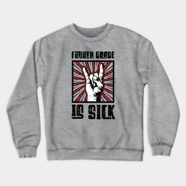 4th Grade is Sick - Red - Barn Shirt USA Crewneck Sweatshirt by Barn Shirt USA